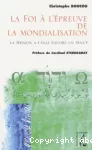 La foi à l'épreuve de la mondialisation