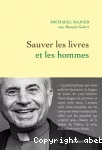 Sauver les livres et les hommes