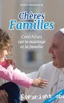 Chères familles