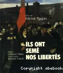 Ils ont semé nos libertés