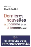 Dernières nouvelles de l'homme (et de la femme aussi)