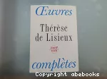 Thérèse de Lisieux : Oeuvres complètes