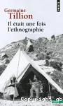 Ii était une fois l'éthnographie