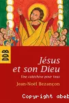 Jésus et son Dieu