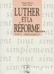 Luther et la réforme…