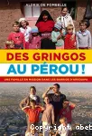 Des gringos au Pérou