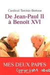 De Jean-Paul II à Benoit XVI