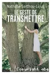 Le geste de transmettre