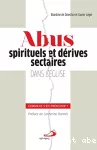 Abus spirituels et dérives sectaires dans l'Église