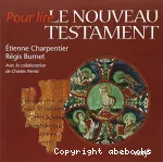 Pour lire le nouveau testament