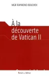 A la découverte de Vatican II