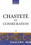 Chasteté et Consécration