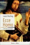 Ecce Homo L'homme accompli