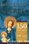 Merveilles de Lourdes