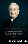 Jouer le jeu avant la dernière partie