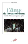 L'âme de l'oecuménisme