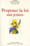 Proposer la foi aux jeunes