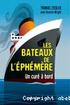 Les bateaux de l'éphémère