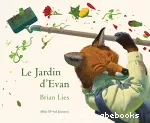 Le jardin d'Evan