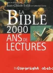 La Bible 2000 ans de lectures