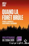 Quand la fôret brüle