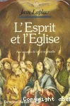 L'esprit et l'Eglise