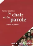 De chair et de parole