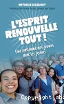 L´Esprit renouvelle tout !