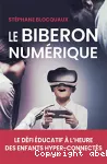 Le biberon numérique