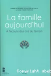 La famille aujourd'hui