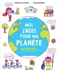 Moi, j'agis pour ma planète