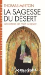 La sagesse du désert