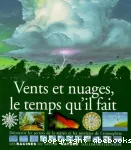 Vent et Nuages , le temps qu'il fait