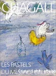 Chagall Les pastels du message biblique