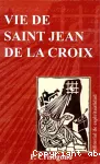 Vie de Saint Jean de la Croix