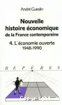 Nouvelle histoire économique de la France contemporaine