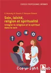 Soin, laïcité, religion et spiritualité