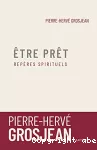 Etre prêt Repères spirituels