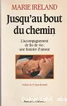 Jusqu'au bout du chemin