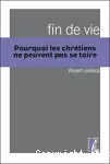 Pourquoi les chrétiens ne peuvent pas se taire