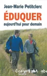 Éduquer aujourd'hui pour demain