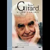 René Girard, la violence et le sacré