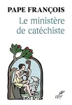 Le ministère de catéchiste