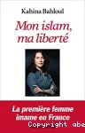 Mon islam, ma liberté