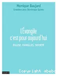 L'Évangile c'est pour aujourd'hui