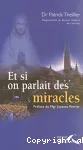 Et si on parlait des miracles