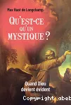 Qu'est-ce qu'un mystique ?