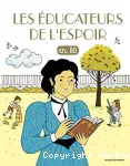 Les éducateurs de l'espoir