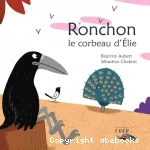 Ronchon, le corbeau d'Élie