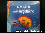 Le voyage en montgolfière